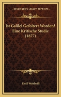 Ist Galilei Gefoltert Worden? 1161213392 Book Cover