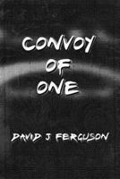 Convoy of One 1521297711 Book Cover