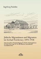 J Dische Migrantinnen Und Migranten Im Seebad Norderney 1893-1938 3868155414 Book Cover