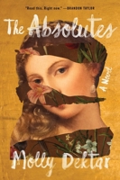 The Absolutes: A Novel 0063282712 Book Cover