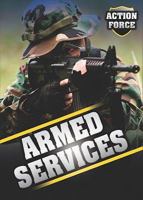 Armed Services 1597712914 Book Cover