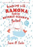 Walking with Ramona: Exploring Beverly Cleary's Portland 0966247396 Book Cover