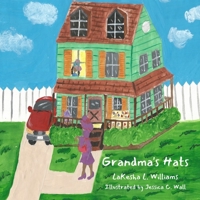 Grandma's Hats 1735835943 Book Cover