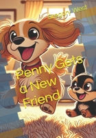 Penny Gets a New Friend (Kizzie and Friends) B0F26F2PCK Book Cover