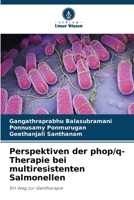 Perspektiven der phop/q-Therapie bei multiresistenten Salmonellen (German Edition) 6207615034 Book Cover
