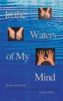 In the Waters of My Mind: Memoirs of My Family 0759672113 Book Cover
