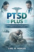 PTSD PLUS B0GLVYSYWK Book Cover