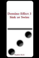 Domino Effect 3 Sink or Swim 1329767217 Book Cover