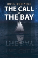 The Call of The Bay 1312043849 Book Cover