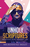Unholy Scriptures 1736388010 Book Cover