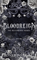 Bloodreign: A Dragon Shifter Vampire Romance (The Bloodborn Series) 1960461311 Book Cover