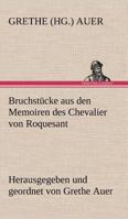 Bruchst Cke Aus Den Memoiren Des Chevalier Von Roquesant 3842419457 Book Cover