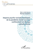 Impacts psycho-socioéconomiques de la pandémie Covid-19 et du confinement en Afrique subsaharienne (Études Africaines) (French Edition) 234324247X Book Cover
