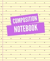 composition notebook: College Ruled Blank Lined Cute Notebooks, Writing Notes Journal (7.5 x 9.25 in) 1696079705 Book Cover