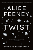 Twist: A Novel 1250424666 Book Cover
