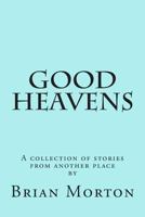 Good Heavens 1501093770 Book Cover