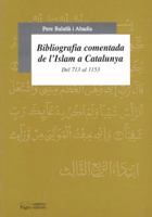 Bibliografia Comentada de L'Islam a Catalunya, 713-1153 8479355115 Book Cover