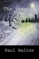 The Vampire Tree 1539139352 Book Cover