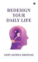 Redesign Your Daily Life B0GP8V61LF Book Cover