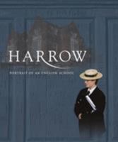 Harrow: Portrait of an English School 1903942292 Book Cover