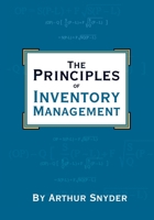 The Principles of Inventory Management 141967272X Book Cover