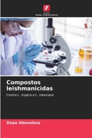 Compostos leishmanicidas (Portuguese Edition) 6200450919 Book Cover