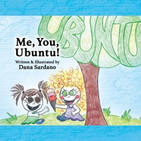 Me, You, Ubuntu! B0GPJZZ336 Book Cover