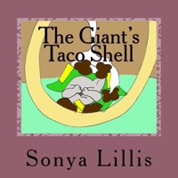 The Giant's Taco Shell 1512313084 Book Cover