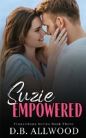 Suzie Empowered 1956727086 Book Cover