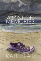 A Mist of Memories 1770866965 Book Cover