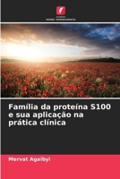 Família da proteína S100 e sua aplicação na prática clínica (Portuguese Edition) 6208515343 Book Cover