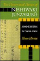 The Poetry and Poetics of Nishiwaki Junzaburo 0691604851 Book Cover