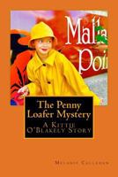 The Penny Loafer Mystery: A Kittie O'Blakely Story 1975993993 Book Cover