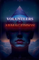 The Volunteers of ArmaGeddon B0GXH2CLR8 Book Cover