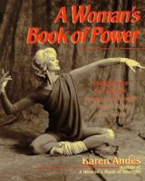 A Woman's Book of Power: Using Dance to Cultivate Energy 0399523723 Book Cover