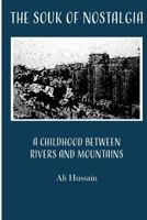 A Childhood Between Rivers and Mountains 1790197805 Book Cover
