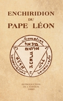 Enchiridion Du Pape Leon: Reproduction de L'Edition 1660 2924859077 Book Cover