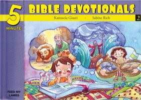 Five Minute Bible Devotionals # 2: 15 Bible Based Devotionals for Young Children 1632640619 Book Cover