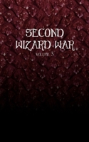 Second Wizard War (Volume 3) 0996773827 Book Cover