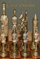 Chess Scorebook: Chess Scorebook & Notation Pad 1655585169 Book Cover