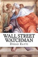 Wall Street Watchman 1452814996 Book Cover