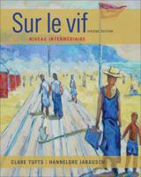 Sam Audio Program for Tufts/Jarausch's Sur Le Vif: Niveau Intermediaire, 6th 1133936016 Book Cover