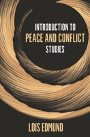 Introduction to Peace and Conflict Studies (Volume 2) 1538117622 Book Cover