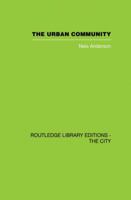 The Urban Community: A World Perspective 0415860520 Book Cover