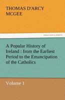 A Popular History Of Ireland V1 1506027792 Book Cover
