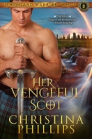 Her Vengeful Scot 0648756874 Book Cover