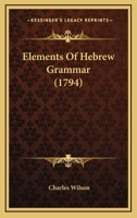 Elements Of Hebrew Grammar 1166057941 Book Cover