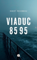 Viaduc 85 95 2754776664 Book Cover