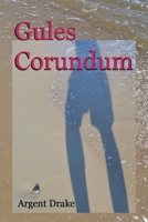 Gules Corundum 1387818309 Book Cover