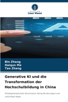 Generative KI und die Transformation der Hochschulbildung in China (German Edition) 6630039939 Book Cover